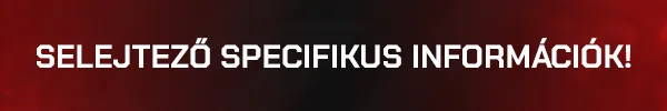SELEJTEZŐ RÉSZLETEK
