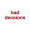 Bad Decisions logo